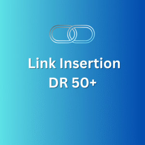DR 50+ Niche Edit/Link Insertion