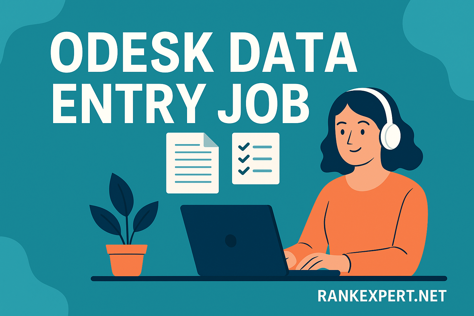Odesk Data Entry Job: Your Guide to Starting Data Entry Jobs from Home