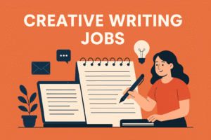 Creative Writing Jobs: Career Paths, Remote Roles & Real Opportunities