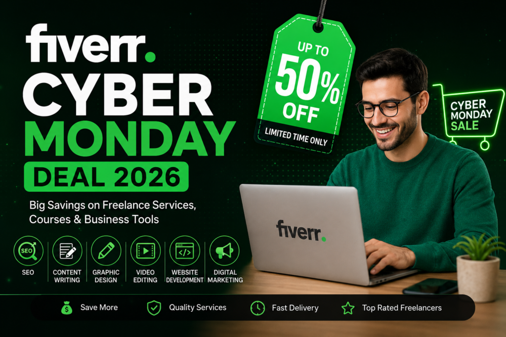 Fiverr Cyber Monday Deal 2026: The Biggest Savings Event for Freelancers and Businesses
