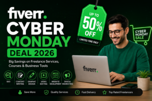 Fiverr Cyber Monday Deal 2026: The Biggest Savings Event for Freelancers and Businesses